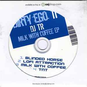 Download DJ TR - Milk With Coffee EP