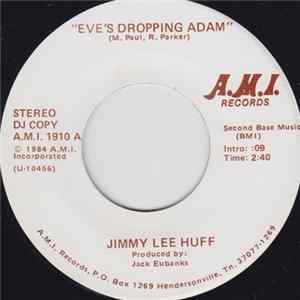 Download Jimmy Lee Huff - Eve's Dropping Adam