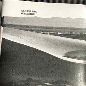 Download Waxwood - Sahasrara