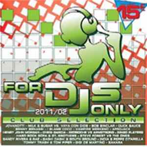 Download Various - For DJs Only 2011/02 - Club Selection