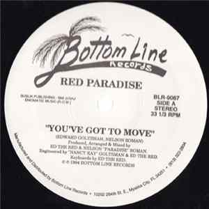 Download Red Paradise - You've Got To Move / We Need Some Woman