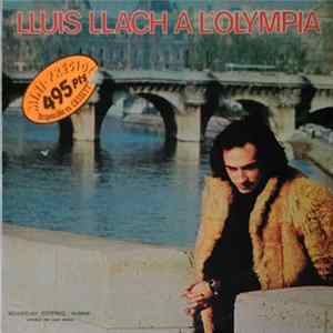 Download Lluis Llach - Lluis Llach A L'Olympia