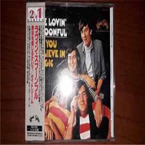 Download The Lovin' Spoonful - Do You Believe In Magic / Daydream