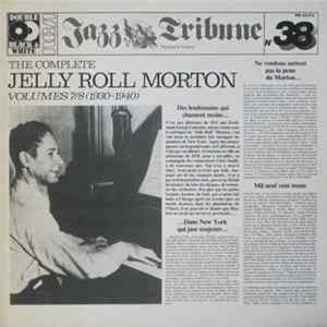 Download Jelly Roll Morton - The Complete Jelly Roll Morton Volumes 7/8 (1930-1940)