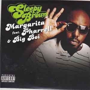 Download Sleepy Brown Feat. Pharrell & Big Boi - Margarita
