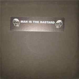Download Man Is The Bastard - Thoughtless...