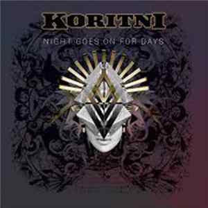 Download Koritni - Night Goes On For Days