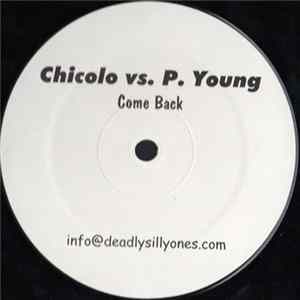 Download Chicolo vs. P. Young - Come Back
