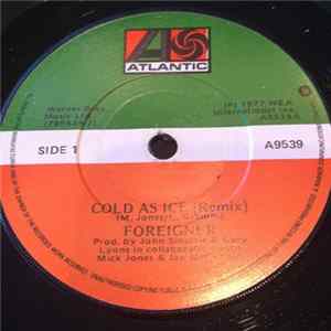 Download Foreigner - Cold As Ice (Remix)