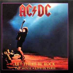 Download Ac/Dc - Let There Be Rock - The Movie: Live In Paris