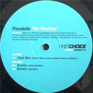 Download Pandella - No Worries / Keep The Fire Burning