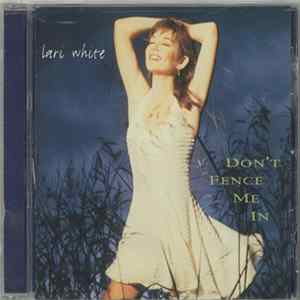Download Lari White - Don't Fence Me In