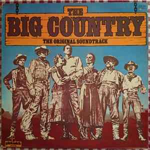 Download Jerome Moross - The Big Country (The Original Soundtrack)