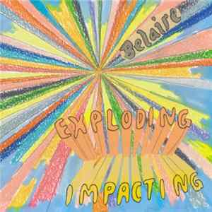 Download Belaire - Exploding Impacting