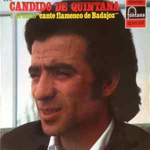 Download Cándido De Quintana - 1er Premio "Cante Flamenco De Badajoz"