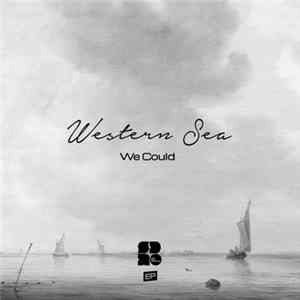 Download Western Sea - We Could