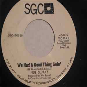 Download Neil Sedaka - Star Crossed Lovers / We Had A Good Thing Goin'