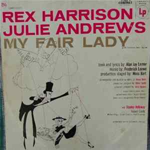 Download Rex Harrison, Julie Andrews - My Fair Lady