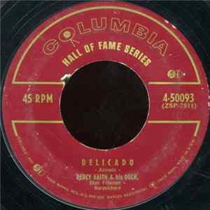 Download Percy Faith & His Orch. / Percy Faith & His Orchestra & Chorus - Delicado