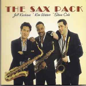 Download The Sax Pack - The Sax Pack