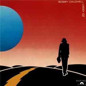 Download Bobby Caldwell - Carry On