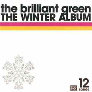 Download The Brilliant Green - The Winter Album