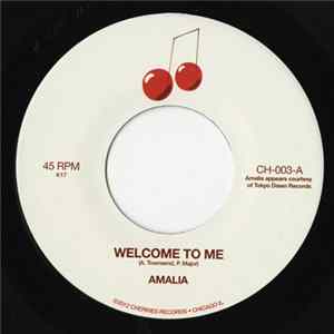 Download Amalia - Welcome To Me / Bonafide