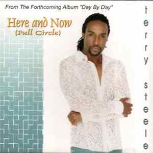 Download Terry Steele - Here And Now (Full Circle)