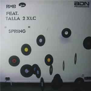 Download RMB Feat. Talla 2XLC - Spring
