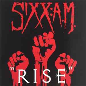 Download Sixx:A.M. - Rise