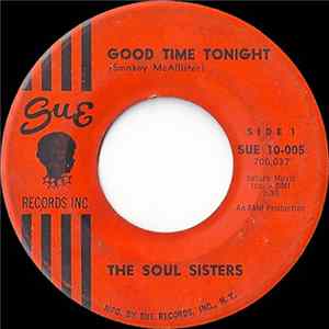 Download The Soul Sisters - Good Time Tonight