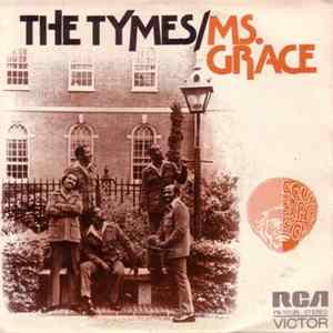 Download The Tymes - Ms. Grace / The Crutch