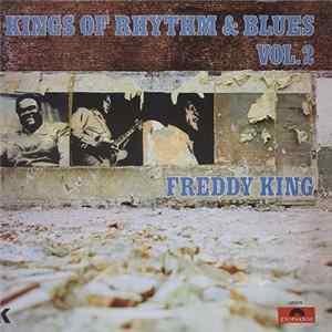Download Freddy King - Kings Of Rhythm & Blues Vol.2