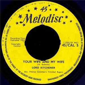 Download Lord Kitchener - Your Wife And My Wife