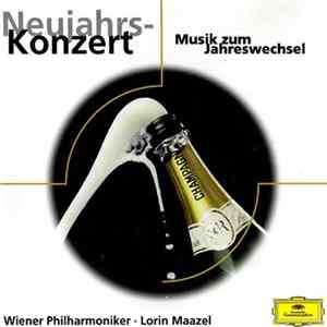 Download Wiener Philharmoniker • Lorin Maazel - Neujahrs-Konzert (Musik Zum Jahreswechsel)