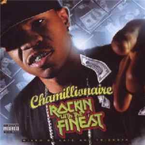 Download Chamillionaire - Rockin With The Finest