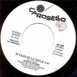 Download Vasco Rossi / Krisma - Ti Taglio La Gola / Be Bop