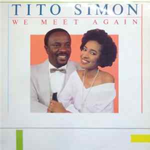 Download Tito Simon - We Meet Again