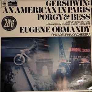 Download George Gershwin - An American In Paris / Porgy And Bess A Symphonic Picture