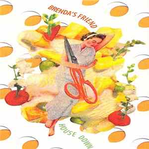 Download Brenda's Friend - House Down
