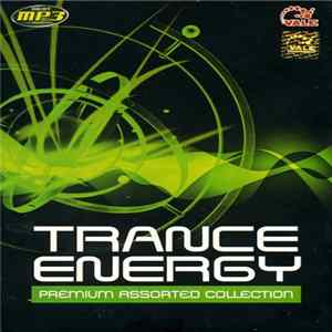 Download Various - Trance Energy - Premium Assorted Collection