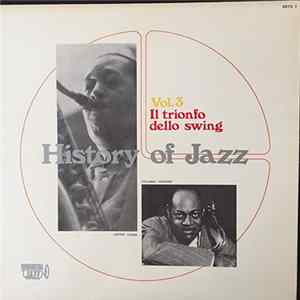 Download Various - History Of Jazz Vol.3 - Il Trionfo Dello Swing