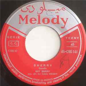 Download Kay Barry / Ray Pilgrim - Sherry / Let's Dance