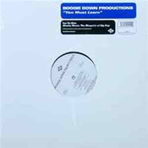 Download Boogie Down Productions - You Must Learn