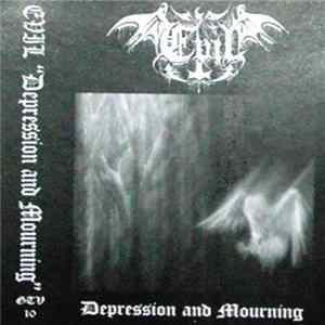 Download Evil - Depression And Mourning