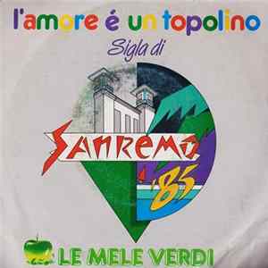 Download Le Mele Verdi - L'Amore È Un Topolino