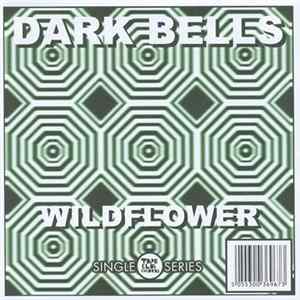 Download Dark Bells - Wildflower