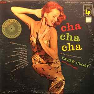 Download Xavier Cugat And His Orchestra - Cha Cha Cha