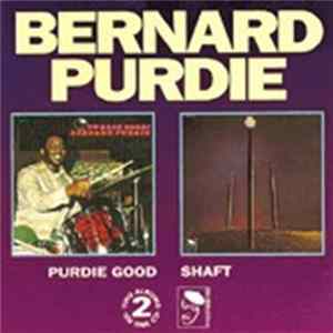 Download Bernard Purdie - Purdie Good / Shaft