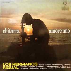 Download Los Hermanos Rigual - Chitarra Amore Mio